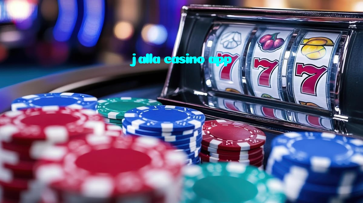 jalla casino app